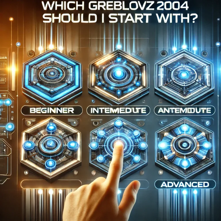 Which Greblovz2004 Should I Start With? A Detailed Guide